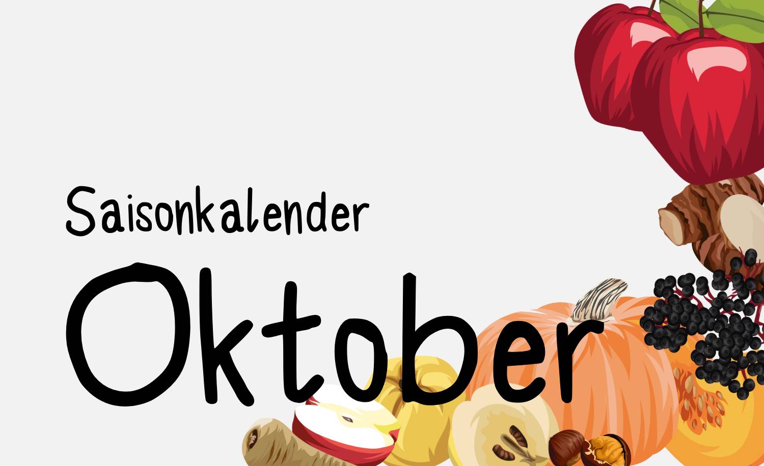 Text: „Saisonkalender Oktober“ Hintergrund: Grafiken von saisonalen Obst und Gemüse