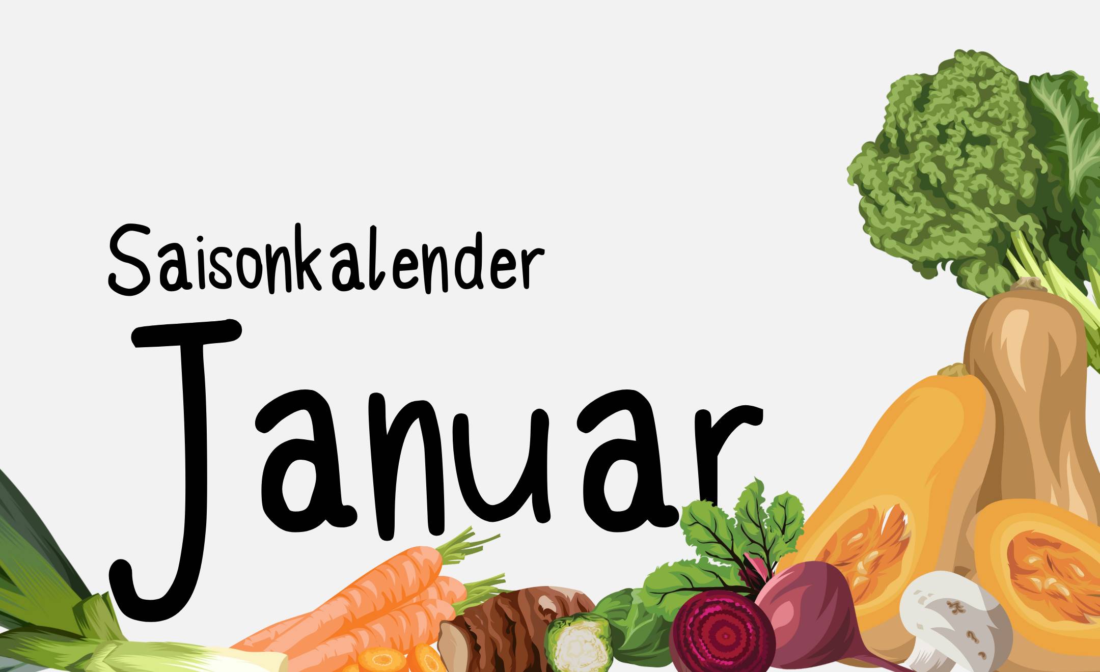 Text: „Saisonkalender Januar“ Hintergrund: Grafiken von saisonalen Obst und Gemüse