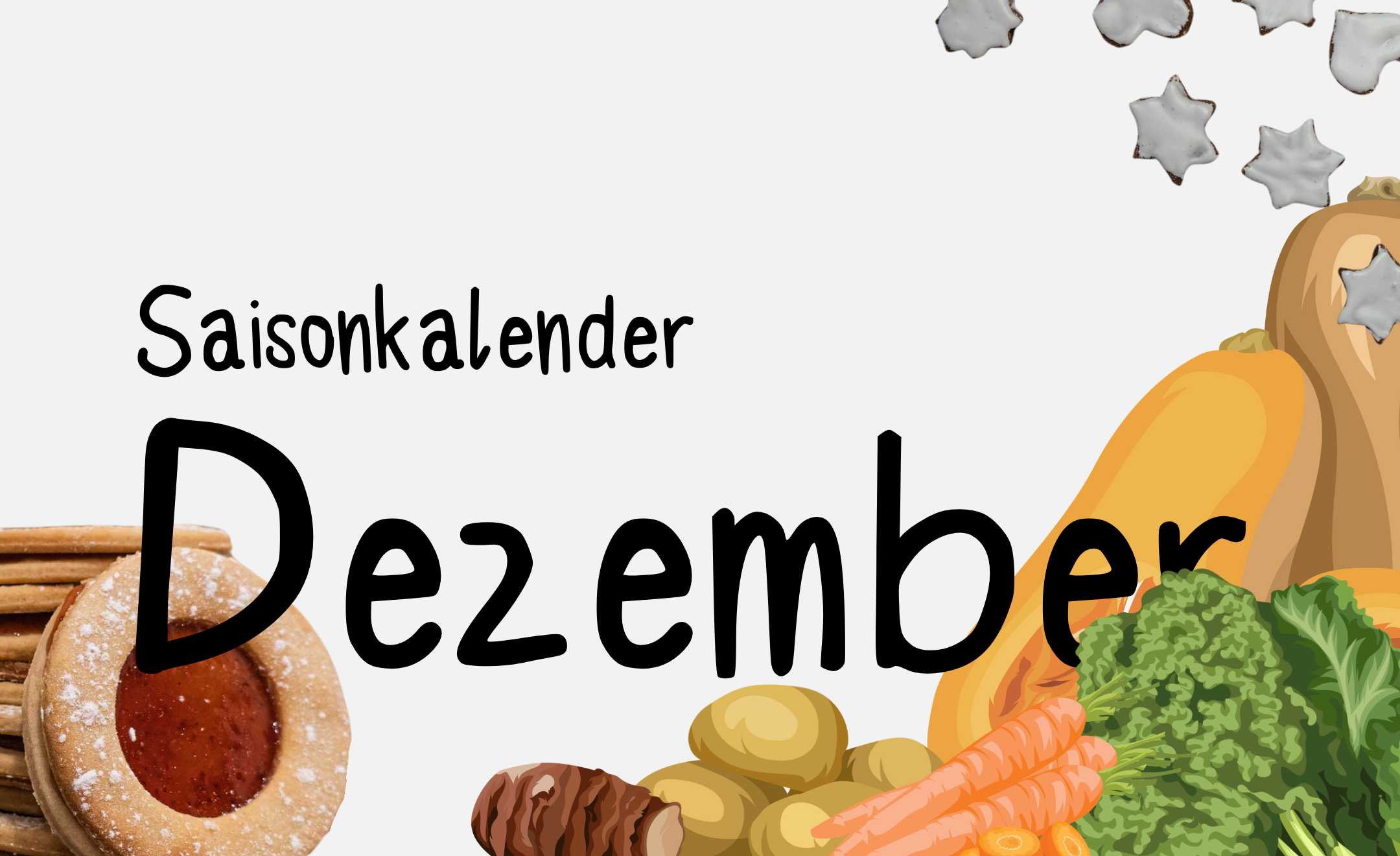 Text: „Saisonkalender Dezember“ Hintergrund: Grafiken von saisonalen Obst und Gemüse und Weihnachtskeksen