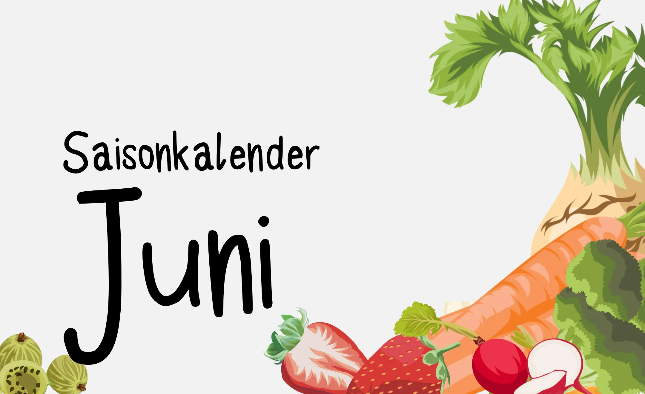 Text: „Saisonkalender Juni“ Hintergrund: Grafiken von saisonalen Obst und Gemüse
